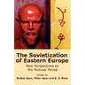 The Sovietization of Eastern Europe: New Perspectives on the Postwar Period