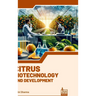 Citrus: Biotechnology and Development