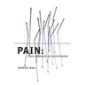 Pain: The Science of Suffering