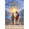 My Adventures With God