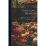 Hawaiian Honeys