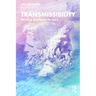 Transmissibility: Writing Aesthetic History