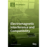 Electromagnetic Interference and Compatibility