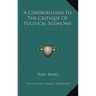 A Contribution To The Critique Of Political Economy