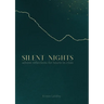 Silent Nights: Advent Reflections for Hearts in Crisis
