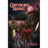 Greyborn Rising