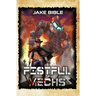 A Fistful of Mechs: A Battle Mech Sci-Fi Series