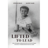 Lifted to Lead
