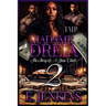 Madame Dreia: The Story of a Boss Chick 2