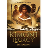 The Kimoni Legacy: Initiation
