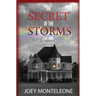 The Secret of the Storms: Cent'Anni