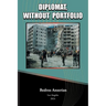 Diplomat, Without Portfolio
