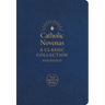 Catholic Novenas: A Classic Collection
