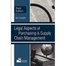 Legal Aspects of Purchasing and Supply Chain Management