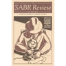 The Sabr Review of Books, Volume 2: A Forum of Baseball Literary Opinion