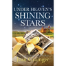 Under Heaven's Shining Stars