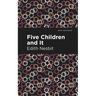 Five Children and It