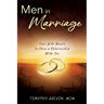 Men In Marriage: Your Wife Wants to Have a Relationship With You