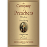 The Company of Preachers: Wisdom on Preaching, Augustine to the Present