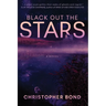 Black Out The Stars