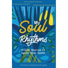 My Soul Rhythms: Prayer Stories to Ignite Your Spirit