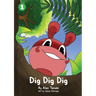 Dig Dig Dig