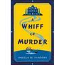 A Whiff of Murder