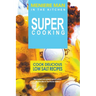 Meniere Man In The Kitchen. Super Cooking