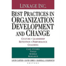 Best Practices in Organization Development and Change: Culture, Leadership, Retention, Performance, Coaching