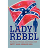 Lady Rebel: The Story of Private Jane Perkins CSA