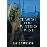 Chasing the Winter's Wind