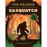 The Search for Sasquatch (a Wild Thing Book)