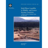 Solid Waste Landfills in Middle- and Lower-Income Countries: A Technical Guide to Planning, Design, and Operation