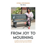 From Joy to Mourning
