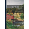 New Thought Essays [microform]