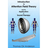 Introduction to Attention Field Theory & its Application to Sound Healing
