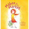 Mabee at the Market