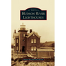 Hudson River Lighthouses