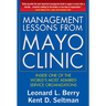 Management Lessons from the Mayo Clinic (Pb)