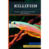 Killifish: Species, Tank Conditions, Diet, and Breeding