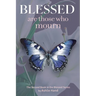 Blessed Are Those Who Mourn
