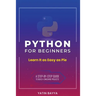 Python for Beginners: Learn It as Easy as Pie