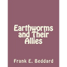 Earthworms and Their Allies