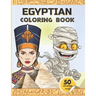 Egyptian Coloring Book: Ancient Egypt coloring book for kids - Gods of Mythology, Pharaohs and Queens, mummies, and more.