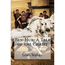 Ben-Hur: A Tale of the Christ