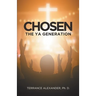 Chosen: The YA Generation