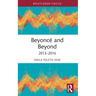 Beyoncé and Beyond: 2013-2016