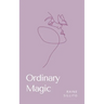 Ordinary Magic