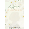 Anne of Windy Poplars