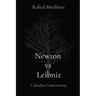 Newton vs Leibniz: Calculus Controversy: Calculus Controversy